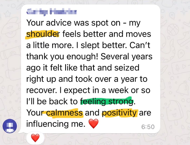 Message: shoulder feels better, slept better, back to feeling strong